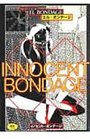 INNOCENT BONDAGEの表紙