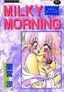 MILKY MORNINGの表紙