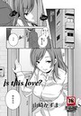is this love？のイメージ画像